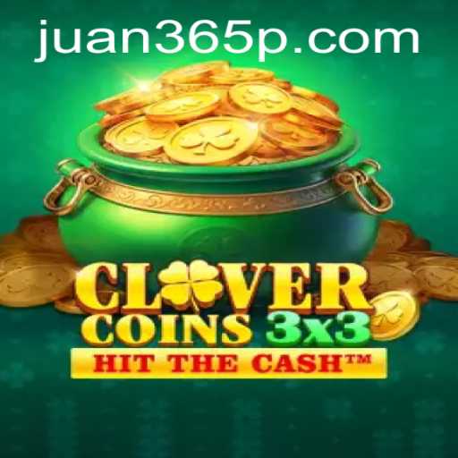 Explore the Thrilling World of Clovercoin3x3 with Juan365