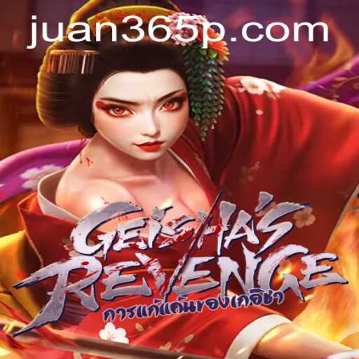 Unveiling GeishasRevenge: Explore the Digital World of Juan365
