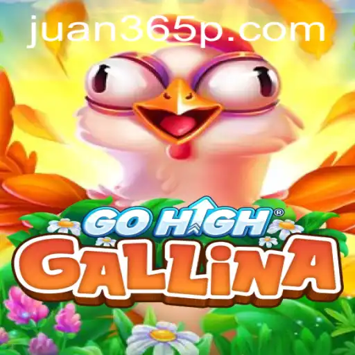 Exploring the Innovative World of GoHighGallina: A Dive into Gameplay and Strategies