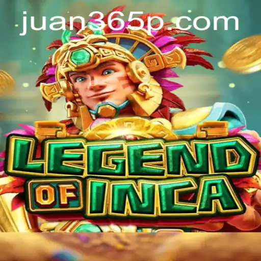 Legend of Inca: A Captivating Adventure with Juan365