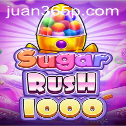 Exploring the Vibrant World of SugarRush1000 and the Strategies of Juan365