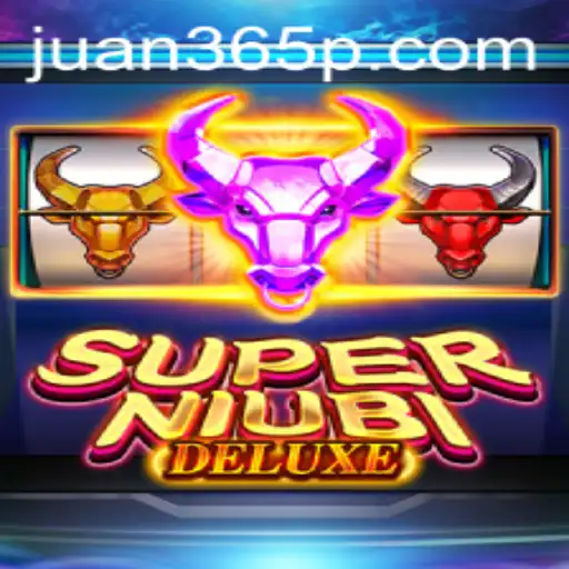 Discover the Exciting World of SuperNiubiDeluxe with Juan365